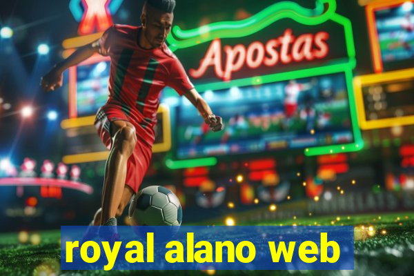 royal alano web